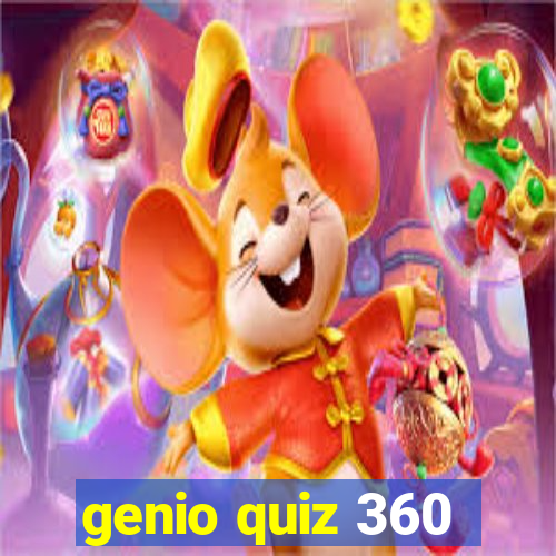 genio quiz 360